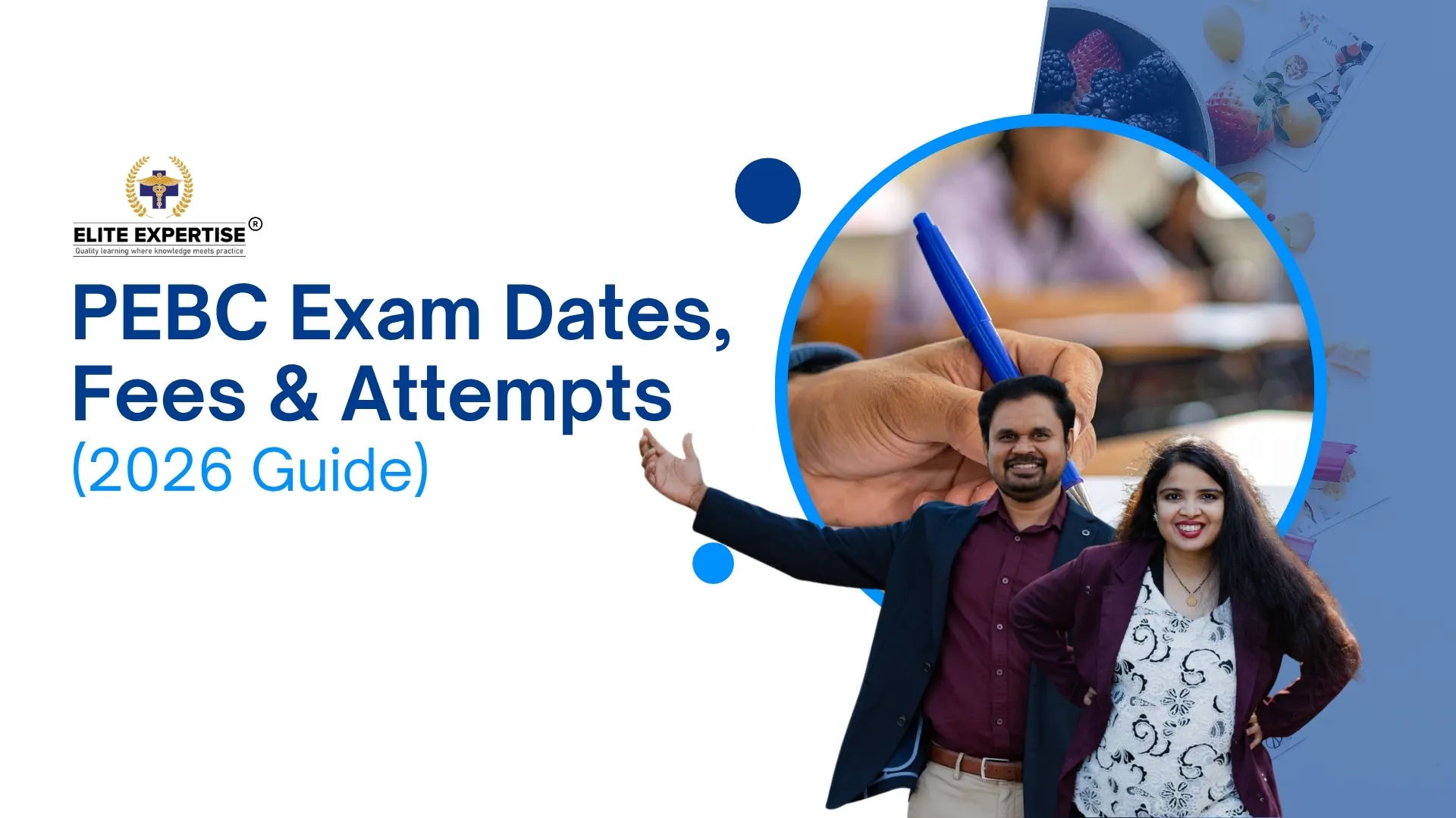Informative graphic about PEBC Exam Dates, Fees, and Attempt Limits for 2026 showing pharmacist exam registration details, Canada licensing process, exam schedule, and preparation guidance for international pharmacists.