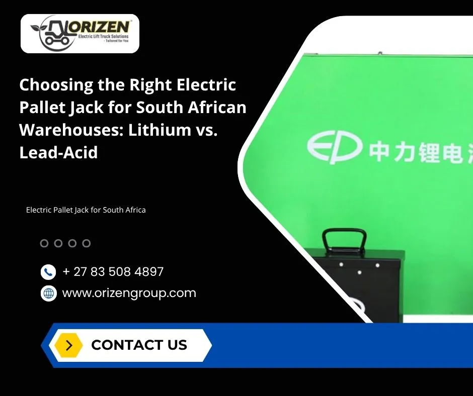 Choosing the Right Electric Pallet Jack for South African Warehouses: Lithium vs. Lead-Acid