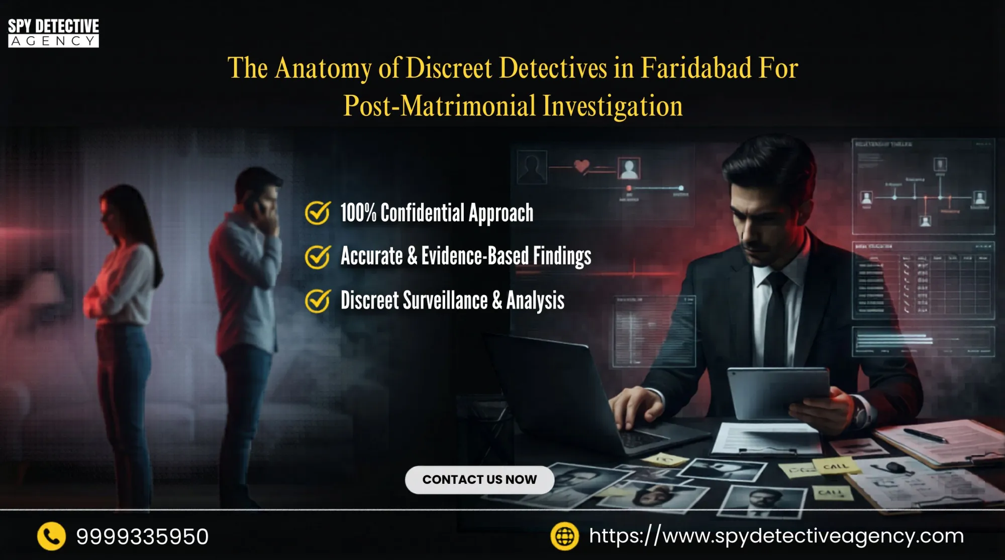 Discreet Detectives in Faridabad for Post-Matrimonial Investigation