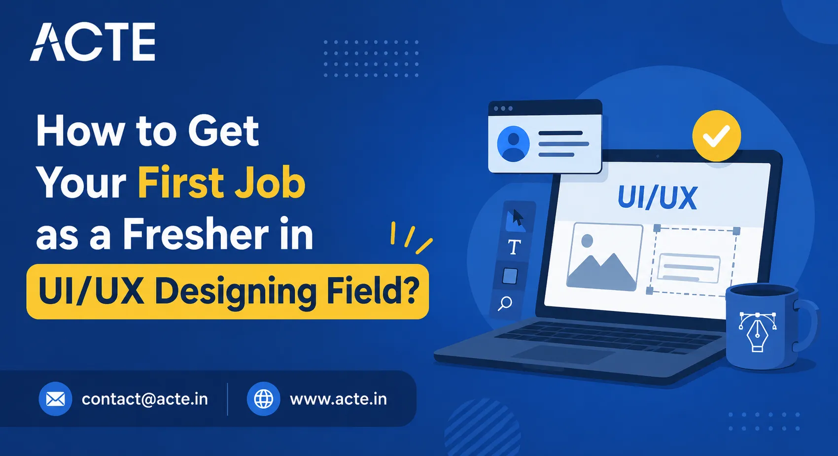 How Can Freshers Build a Successful Path in UI/UX Design?