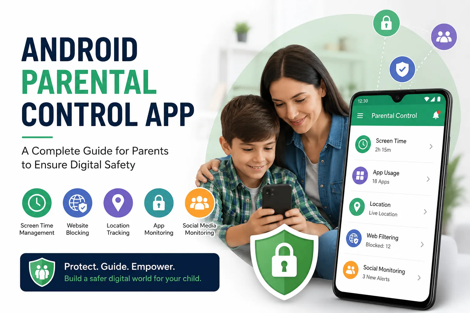 Android Parental Control App: A Complete Guide for Parents to Ensure Digital Safety