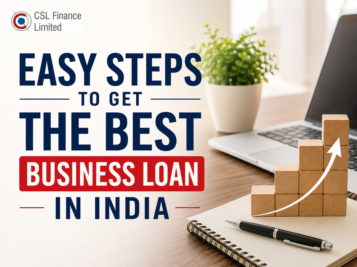 Easy Steps to Get the Best Business Loan in India