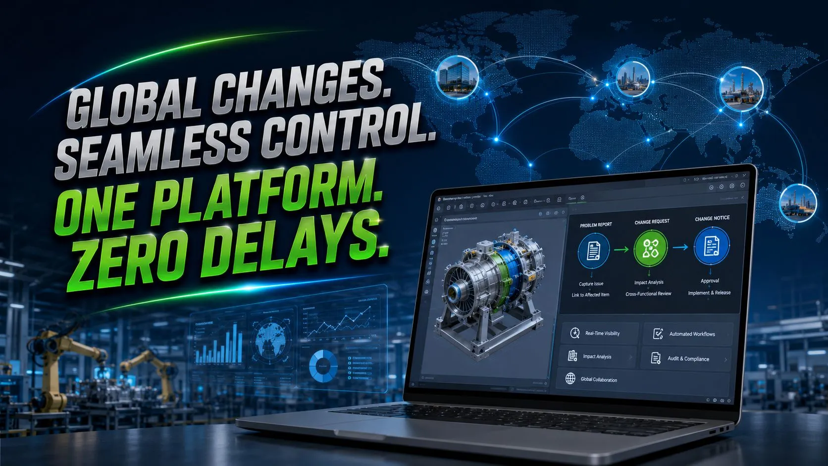How to Streamline and Automate Your Global Change Management Operations via windchill PLM software?