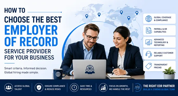How to Choose the Best Employer of Record Service Provider for Your Business?