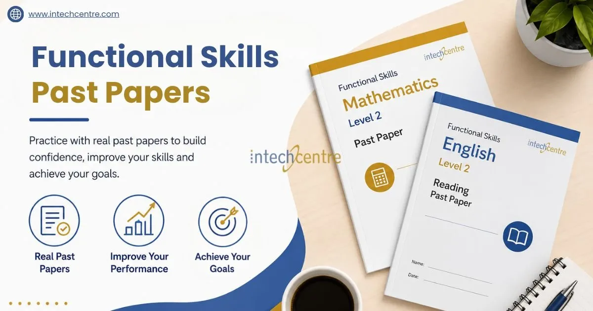 How to Use Functional Skills Past Papers to Improve Your Exam Performance