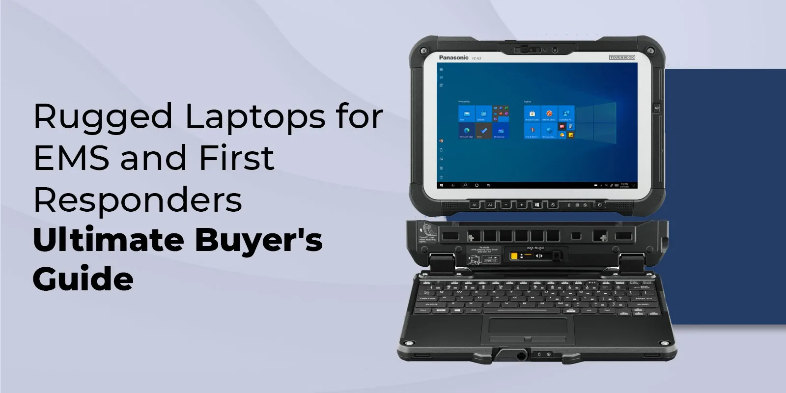 Rugged Laptops for EMS and First Responders- Ultimate Buyer's Guide
