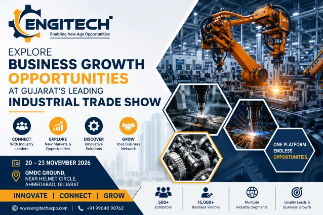 Discover New Industrial Opportunities at Engitech Expo Ahmedabad 2026