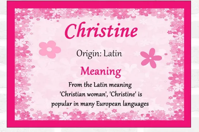 What Is the Meaning of the Name Christine?