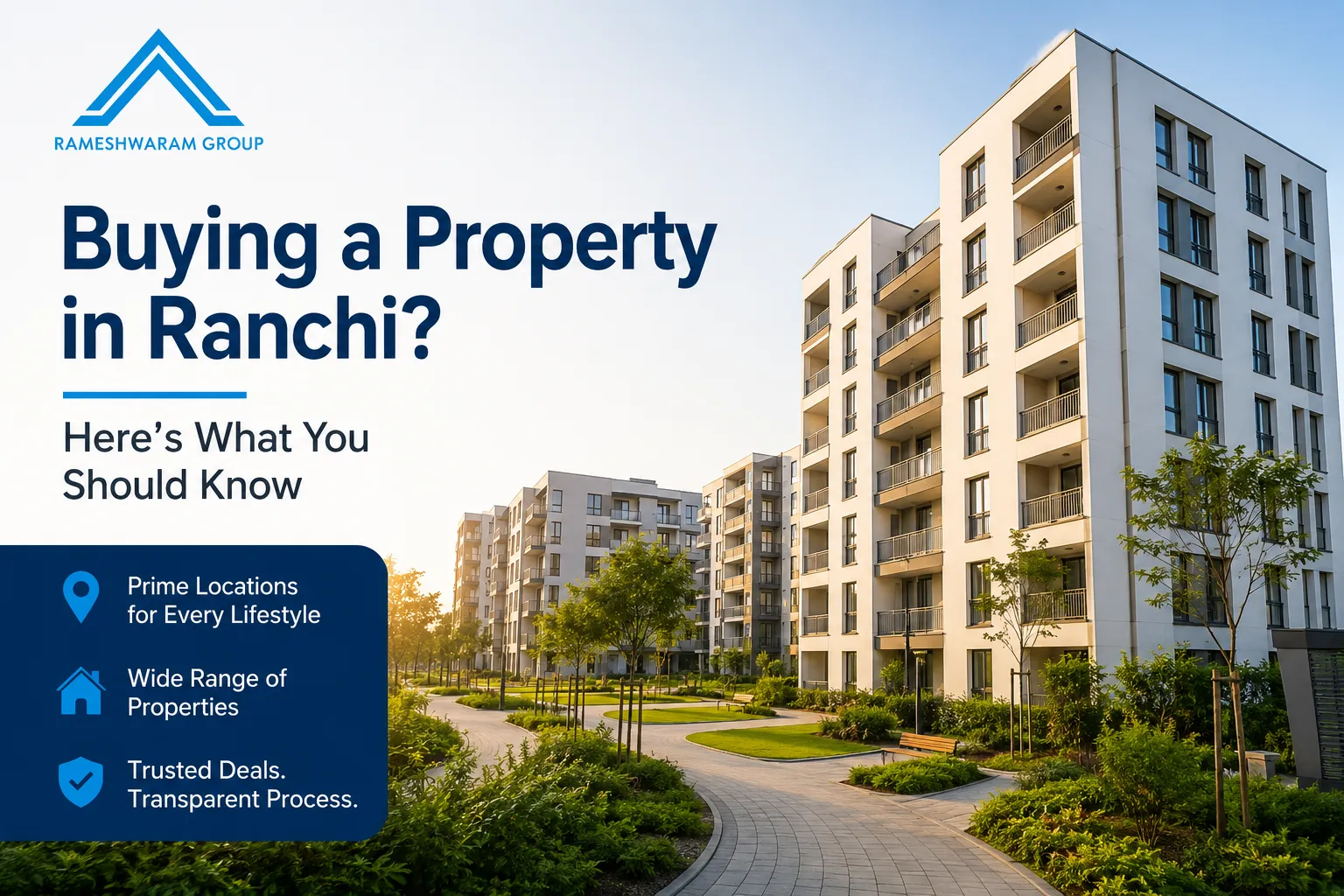 Apartment for Sale in Ranchi: What Modern Homebuyers Should Look for Before Making a Decision