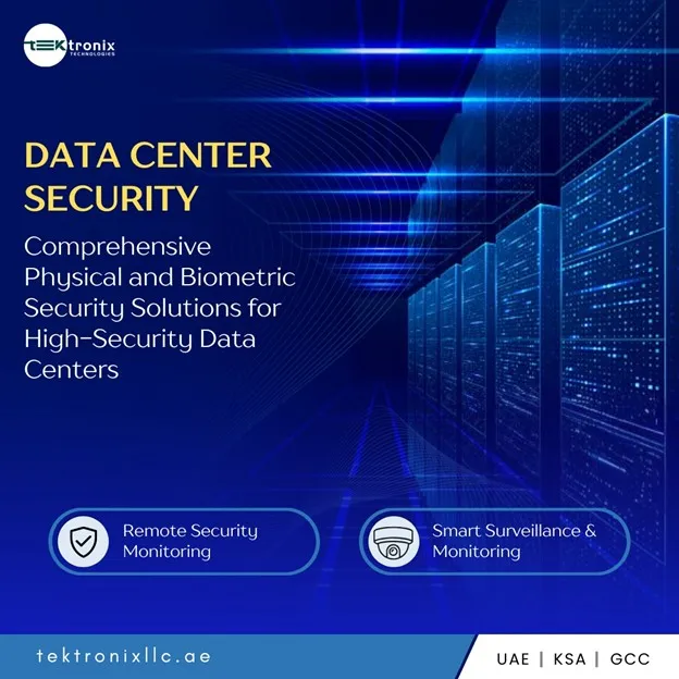 Data Center Security Trends Transforming the UAE Market