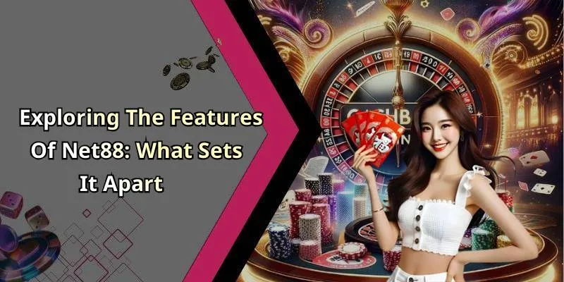 Net88 - Discover The Best Online Entertainment Options For Endless Fun
