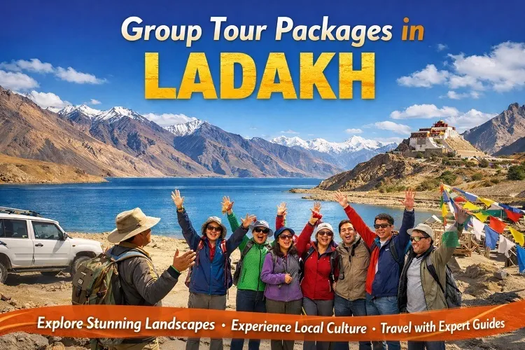 Explore the Himalayas with Group Tour Packages in Ladakh