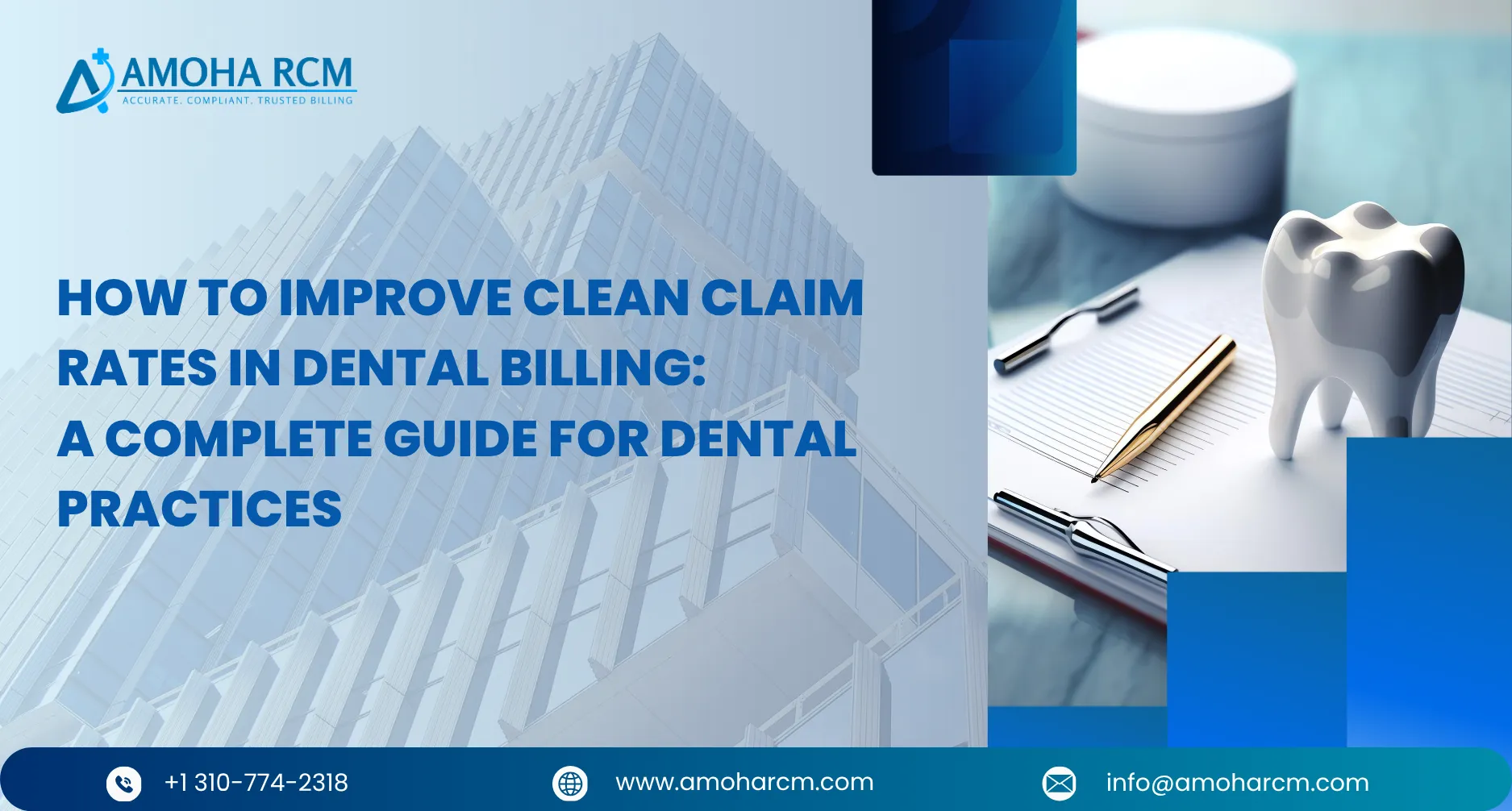 How to Improve Clean Claim Rates in Dental Billing: A Complete Guide for Dental Practices