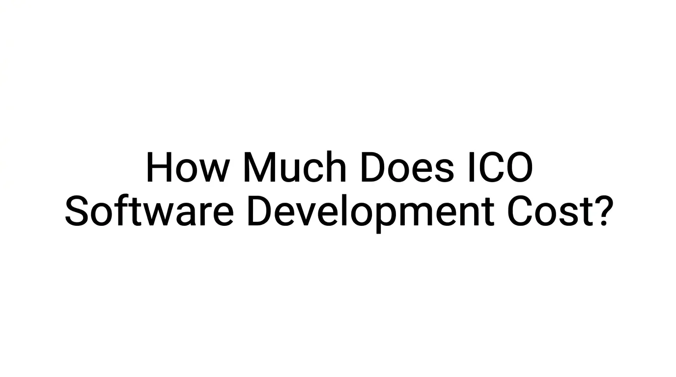 How Much Does ICO Software Development Cost?