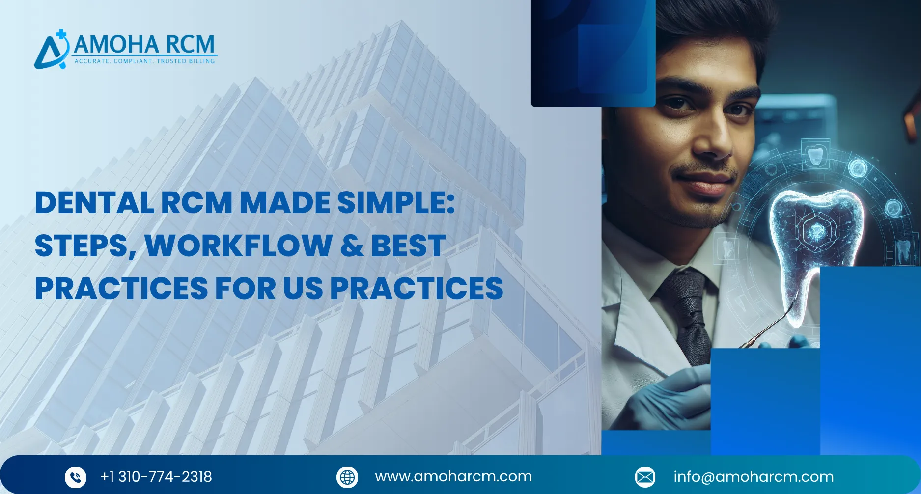 Dental RCM Made Simple: Steps, Workflow & Best Practices for US Practices