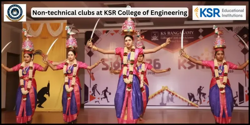 Why KSRCE's Non-Technical Clubs Are Crucial for Engineers