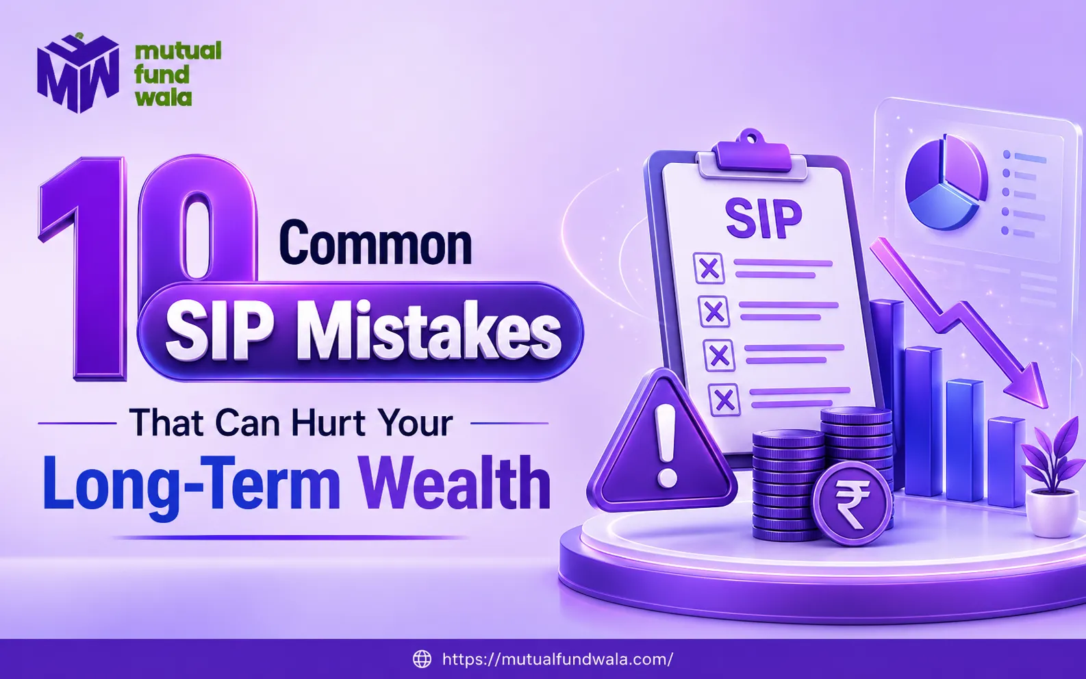 10 Common SIP Mistakes That Can Hurt Your Long-Term Wealth