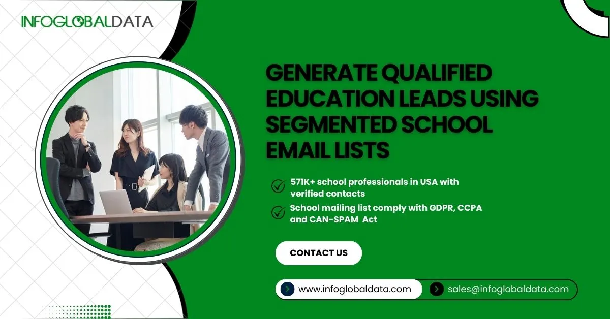 Reach School Decision-Makers Faster with Targeted School Email Lists from InfoGlobalData