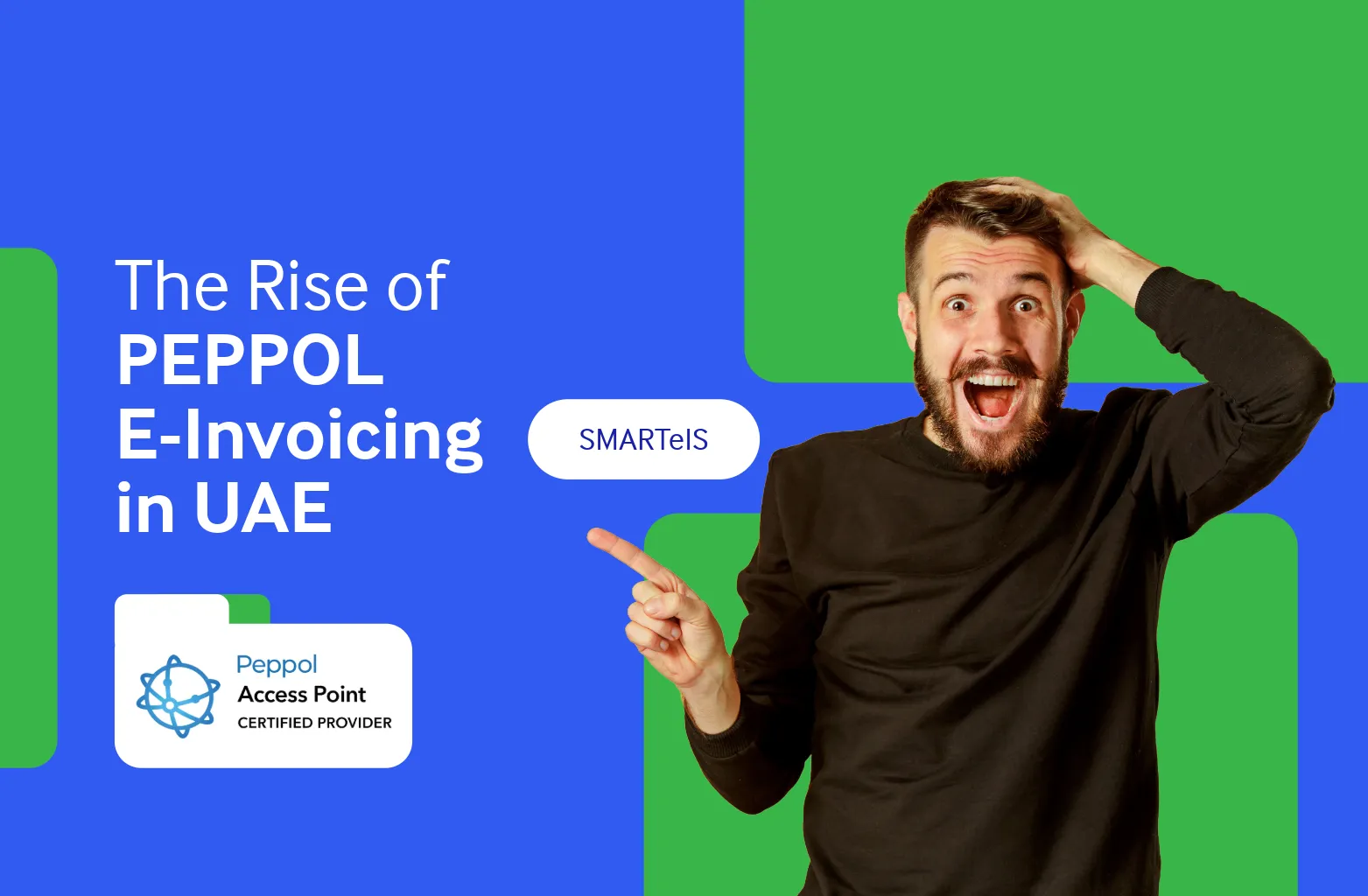 The Rise of PEPPOL E-Invoicing in UAE - Benefits & Challenges