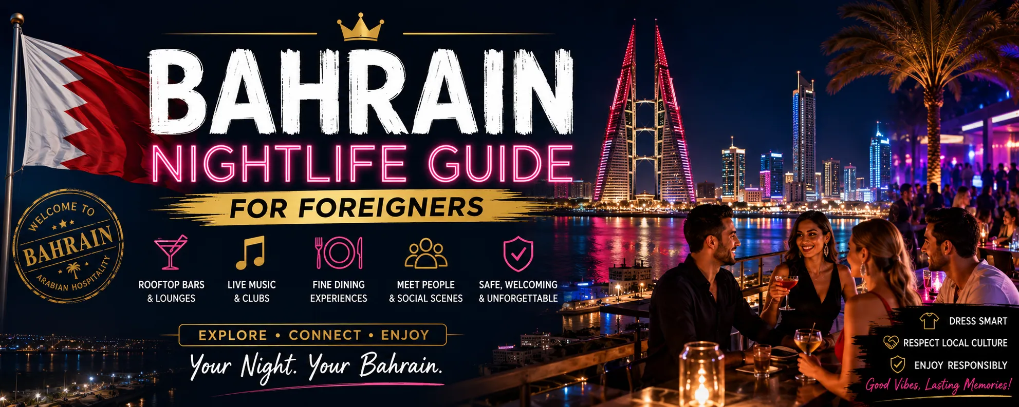 The Ultimate Bahrain Nightlife Guide for Foreigners: Where to Go, Safety, and Tips
