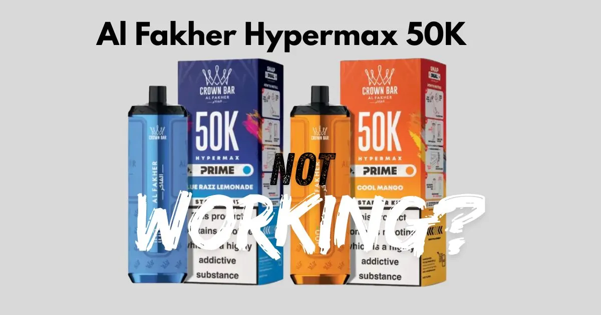 Al Fakher 50K Not Working? Complete UK Troubleshooting Guide