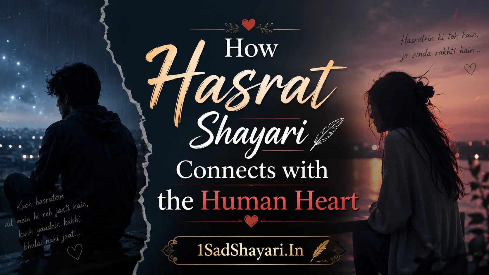 How Hasrat Shayari Connects with the Human Heart
