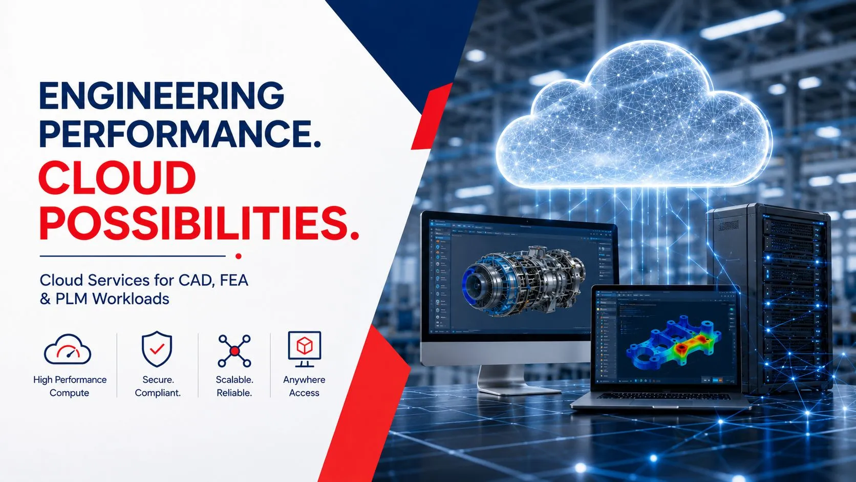 Architecting High-Performance Engineering Ecosystems: How to Evaluate Cloud Migration Service Providers for Heavy CAD and FEA Workloads