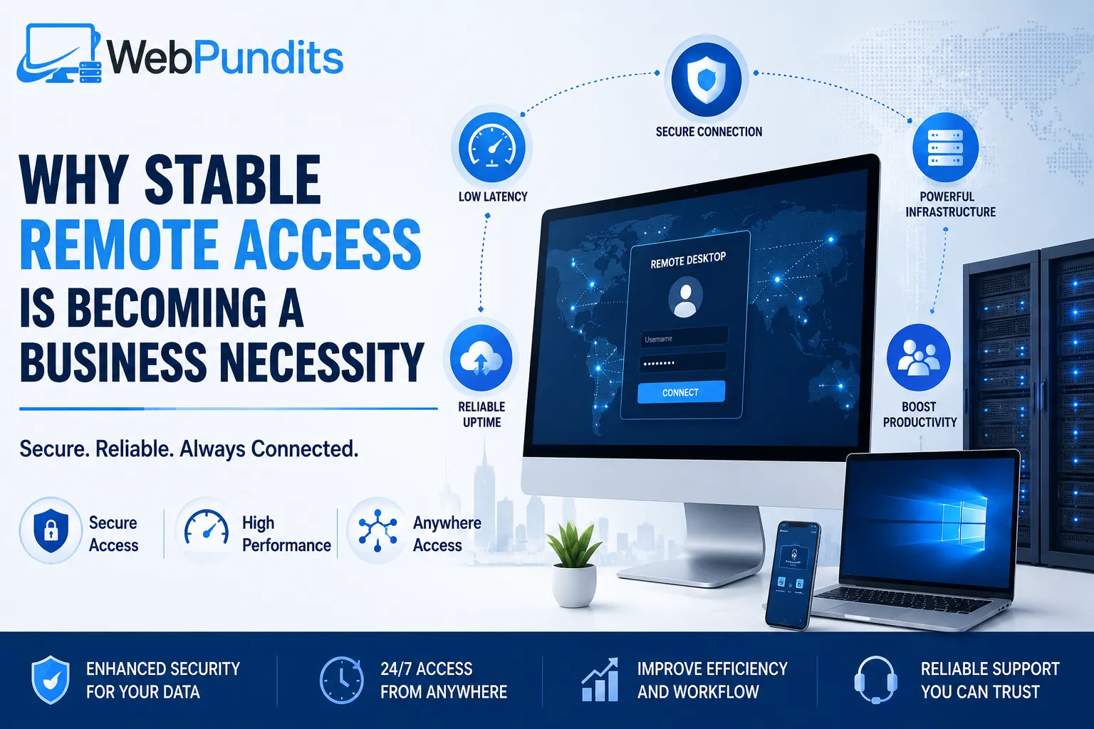 Why Stable Remote Access Is Becoming a Business Necessity