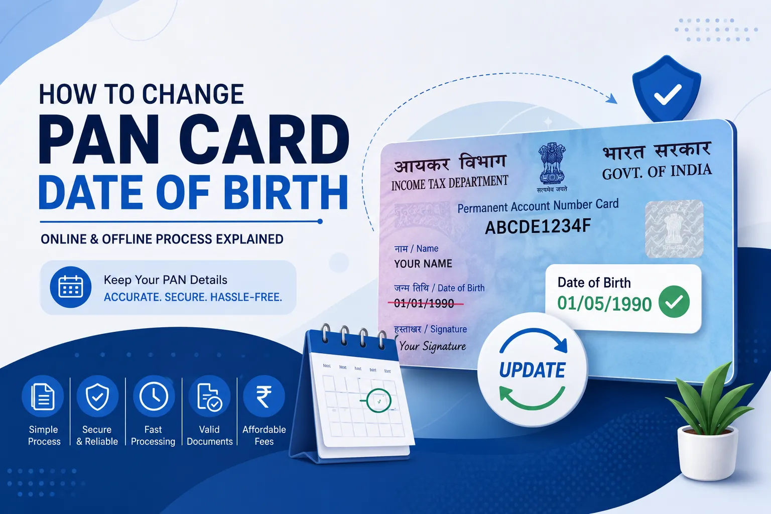 How to Change Date of Birth in PAN Card? Online & Offline