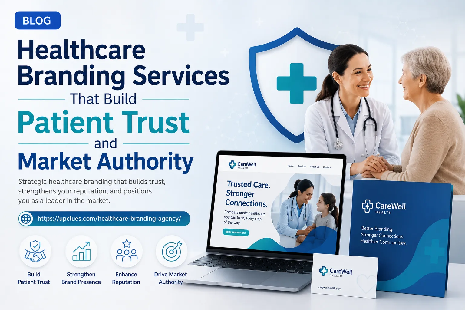 Healthcare Branding Services That Build Patient Trust and Market Authority