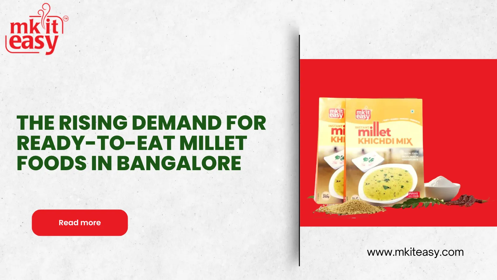 The Rising Demand for Ready-to-Eat Millet Foods in Bangalore