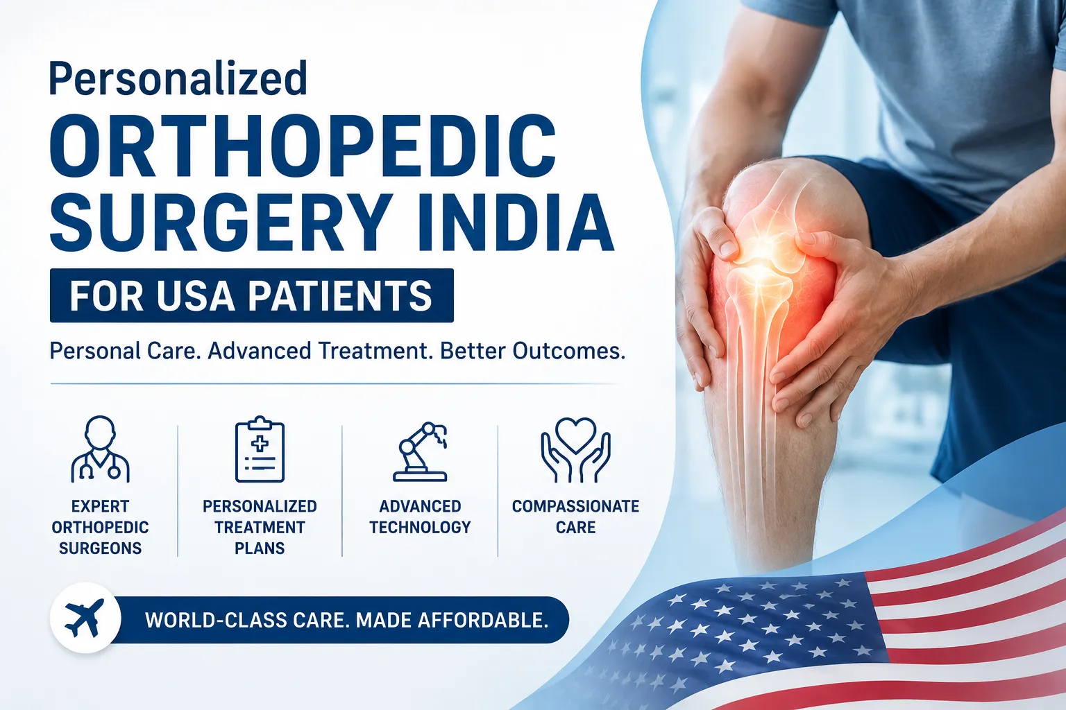 Personalized Orthopedic Surgery India for USA Patients for Better Treatment Outcomes