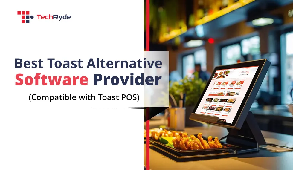Best Toast Alternative Software Providers (Compatible Toast POS)