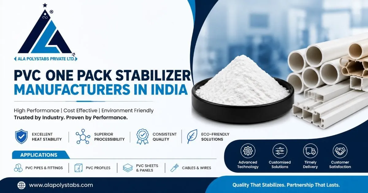 What Benefits PVC One Pack Stabilizer Manufacturers Offer