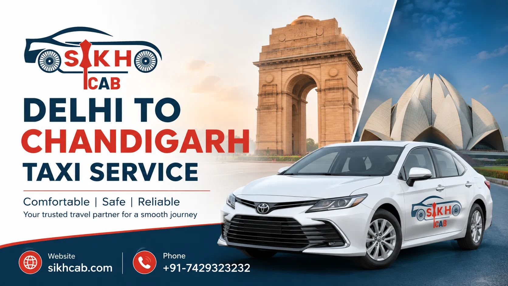 Sikh Cab: Your Most Trusted Delhi to Chandigarh Taxi Service for a Smooth and Comfortable Journey