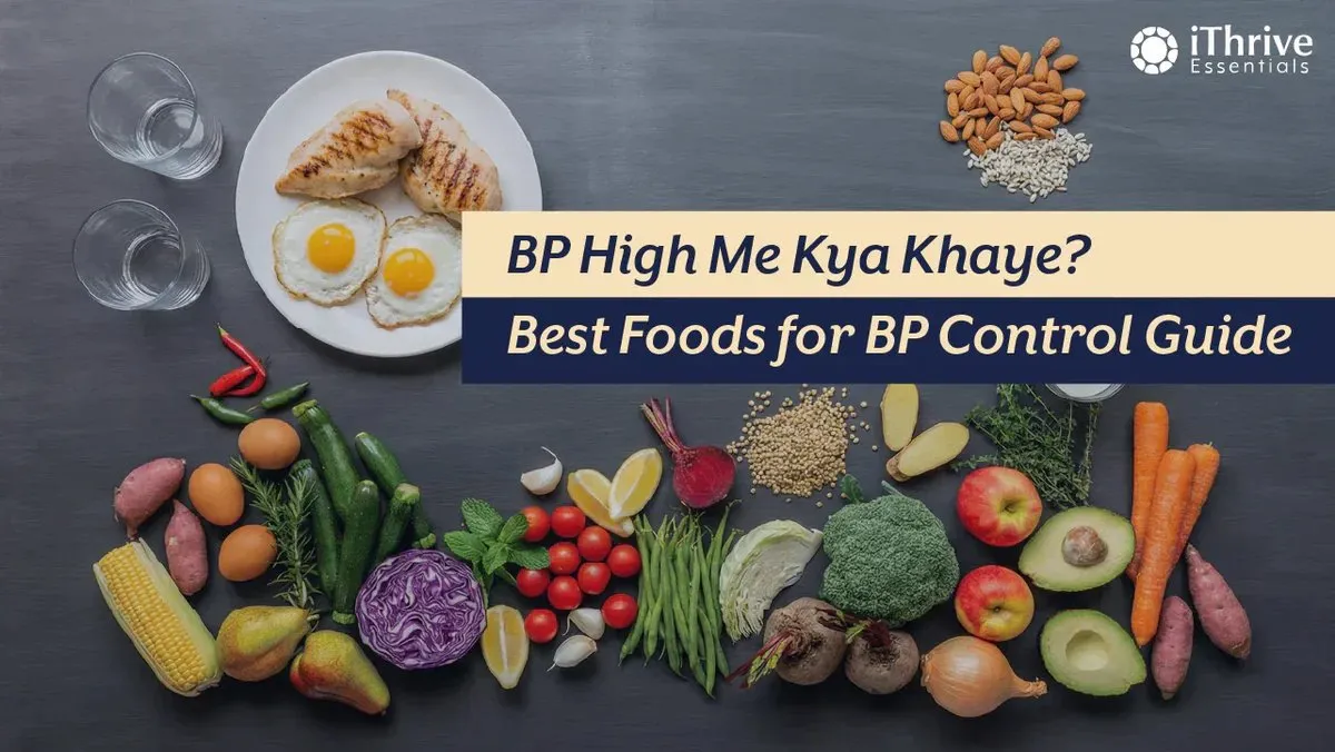 High BP Me Kya Khaye? The Real Food Guide to Controlling Blood Pressure Naturally