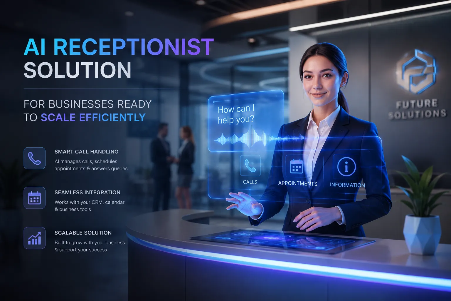 AI Receptionist Solution for Businesses Ready to Scale Efficiently