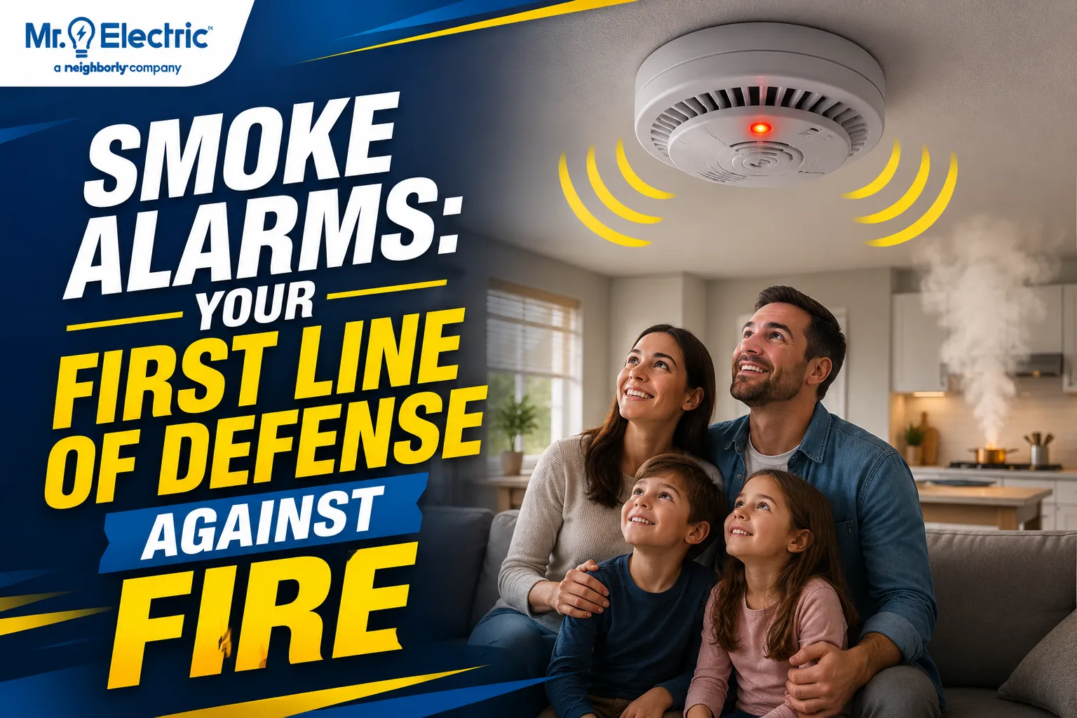 Smoke Alarms: Your First Line of Defense Against Fire