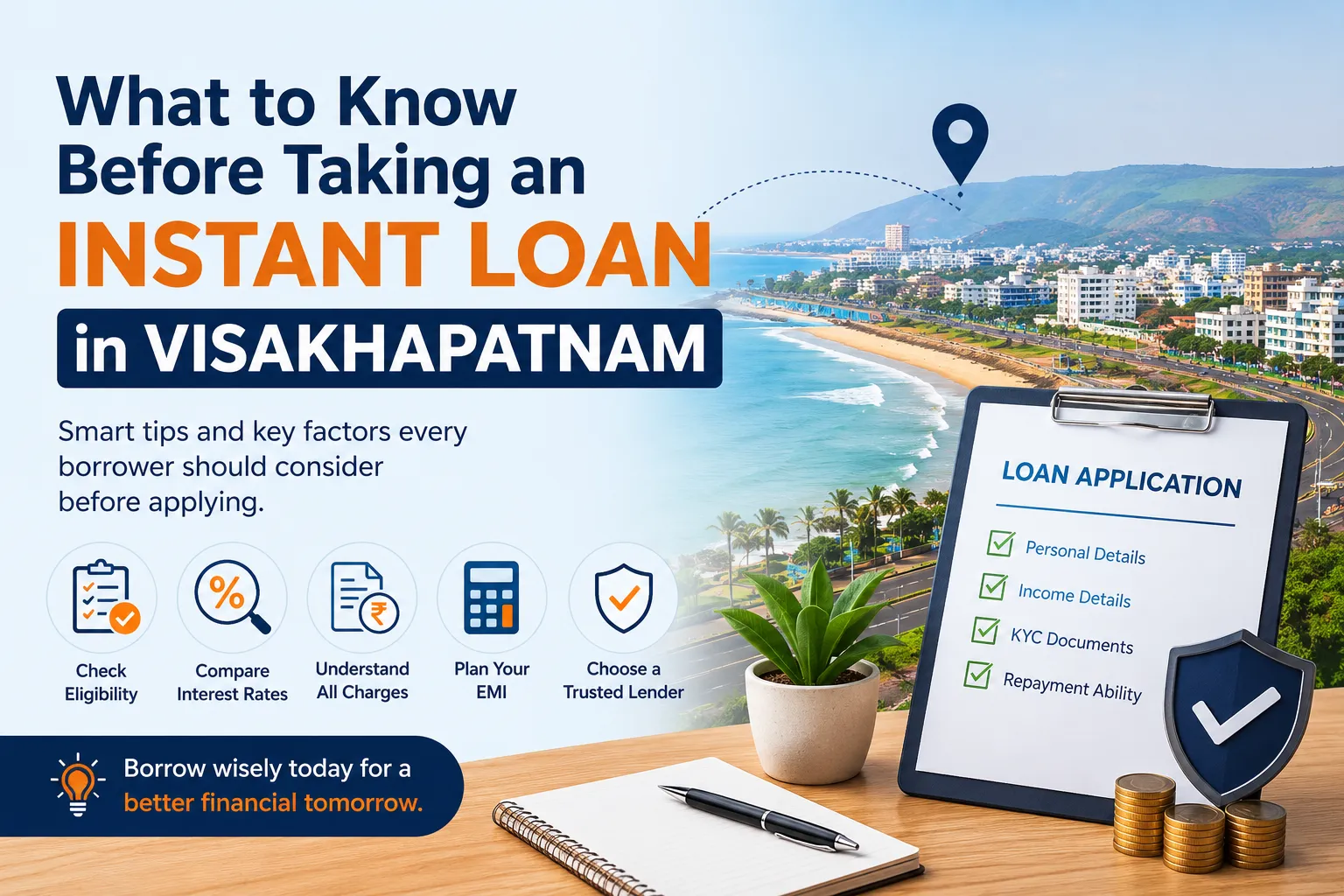 What to Know Before Taking an Instant Loan in Visakhapatnam