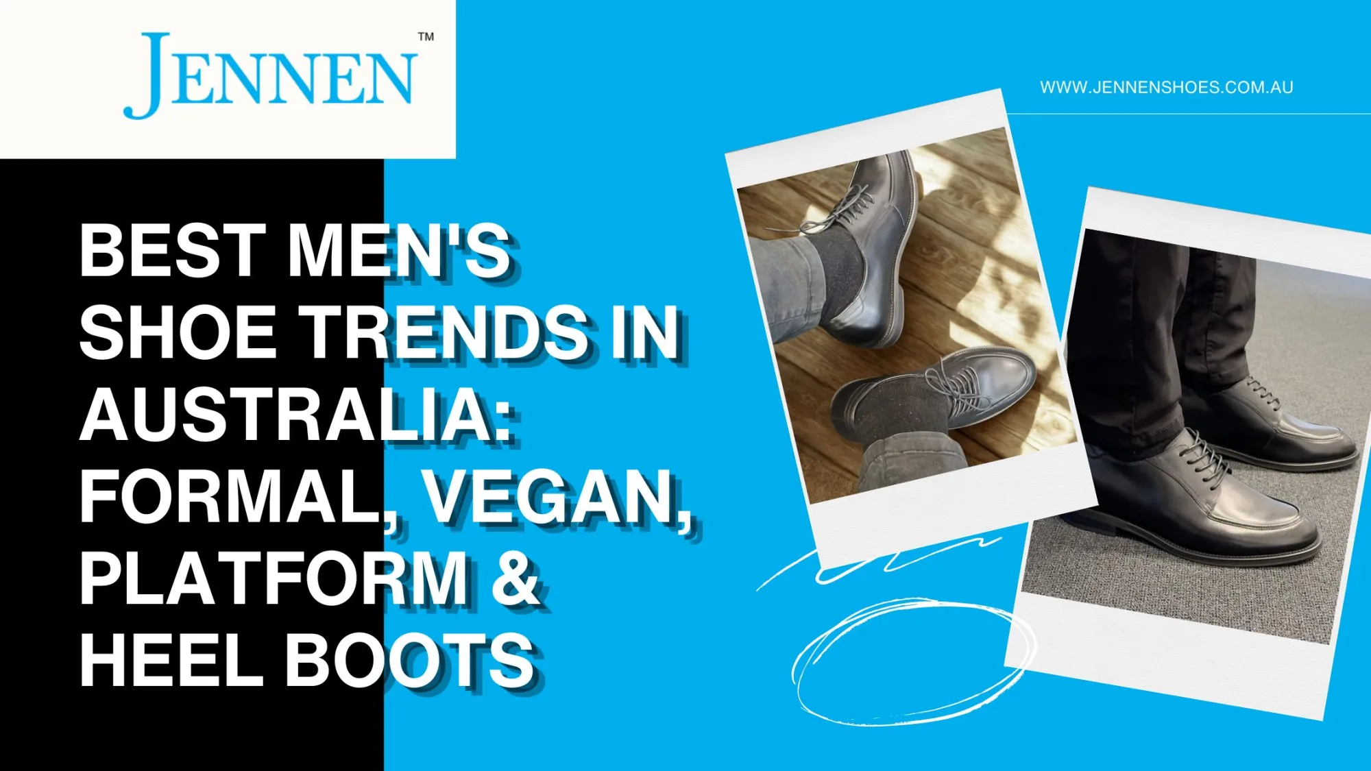 Best Men's Shoe Trends in Australia: Formal, Vegan, Platform & Heel Boots