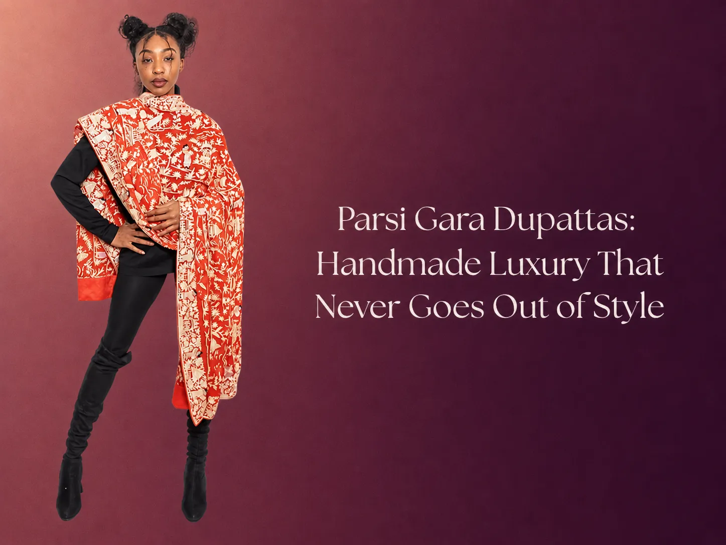 Why Parsi Gara Dupattas Are a Timeless Symbol of Elegance