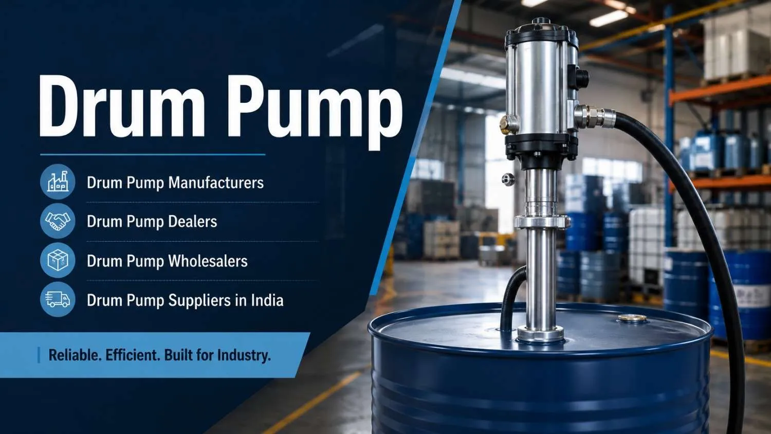 How to Choose the Best Drum Pump Manufacturers in India for Industrial Applications