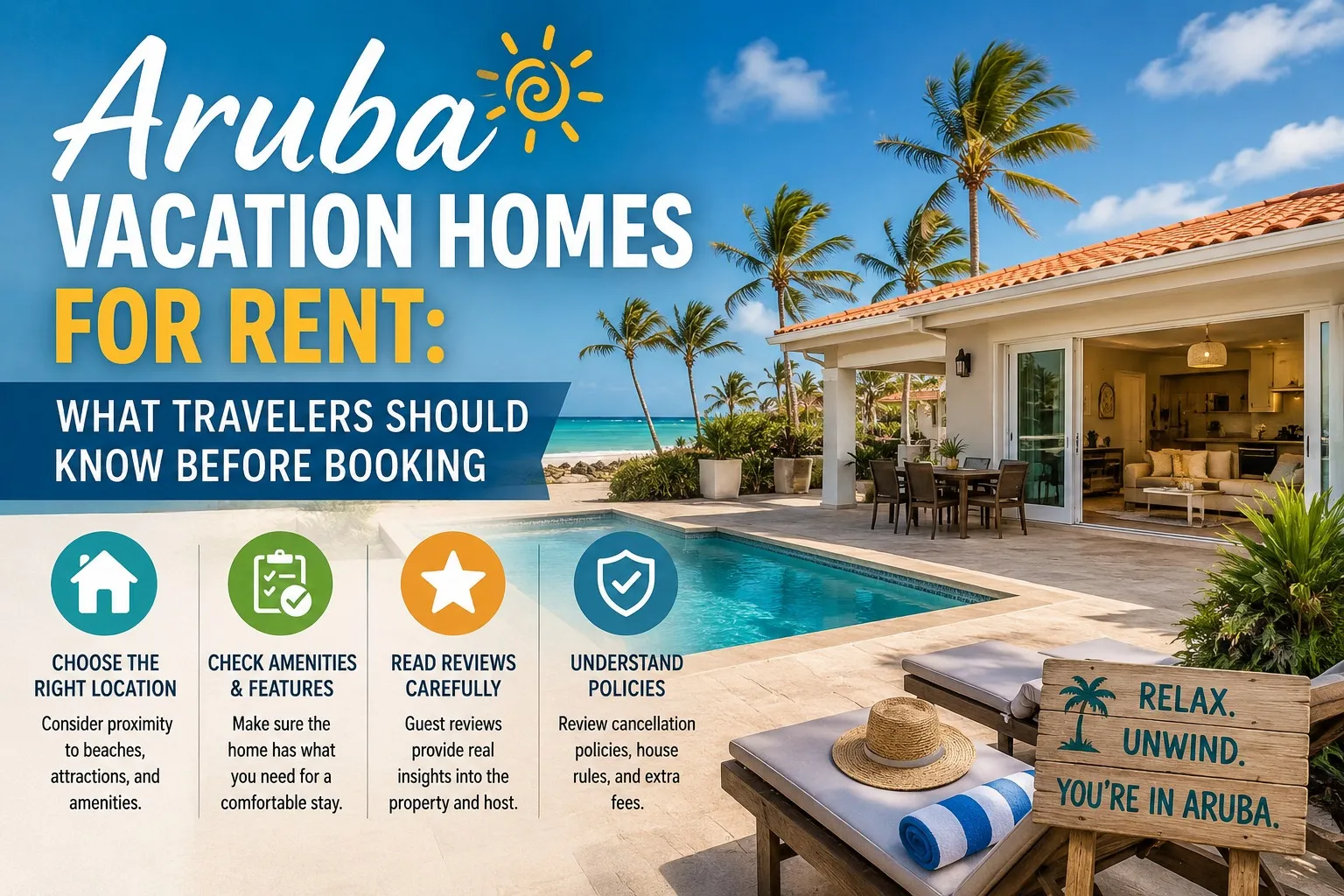Aruba Vacation Homes for Rent: What Travelers Should Know Before Booking