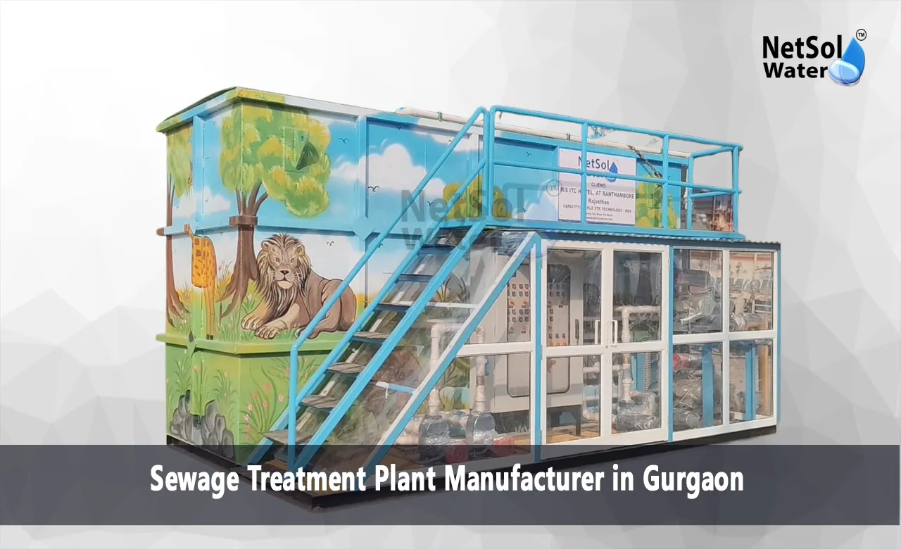 Sewage Treatment Plant Manufacturer in Gurgaon: Advanced STP Solutions for Sustainable Wastewater Management
