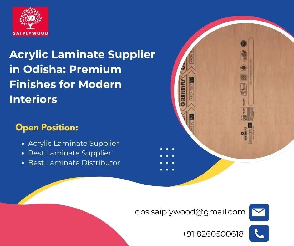 Acrylic Laminate Supplier in Odisha: Premium Finishes for Modern Interiors