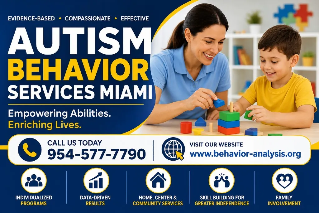 A Guide to Selecting Autism Behavior Services Miami Experts