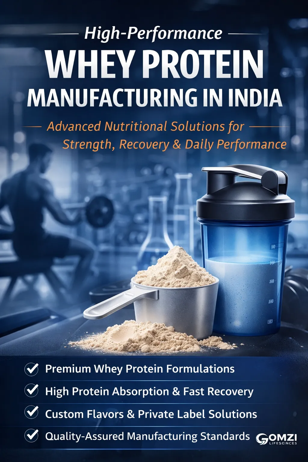 What Should Brands Look for in a Whey Protein Manufacturer in India?