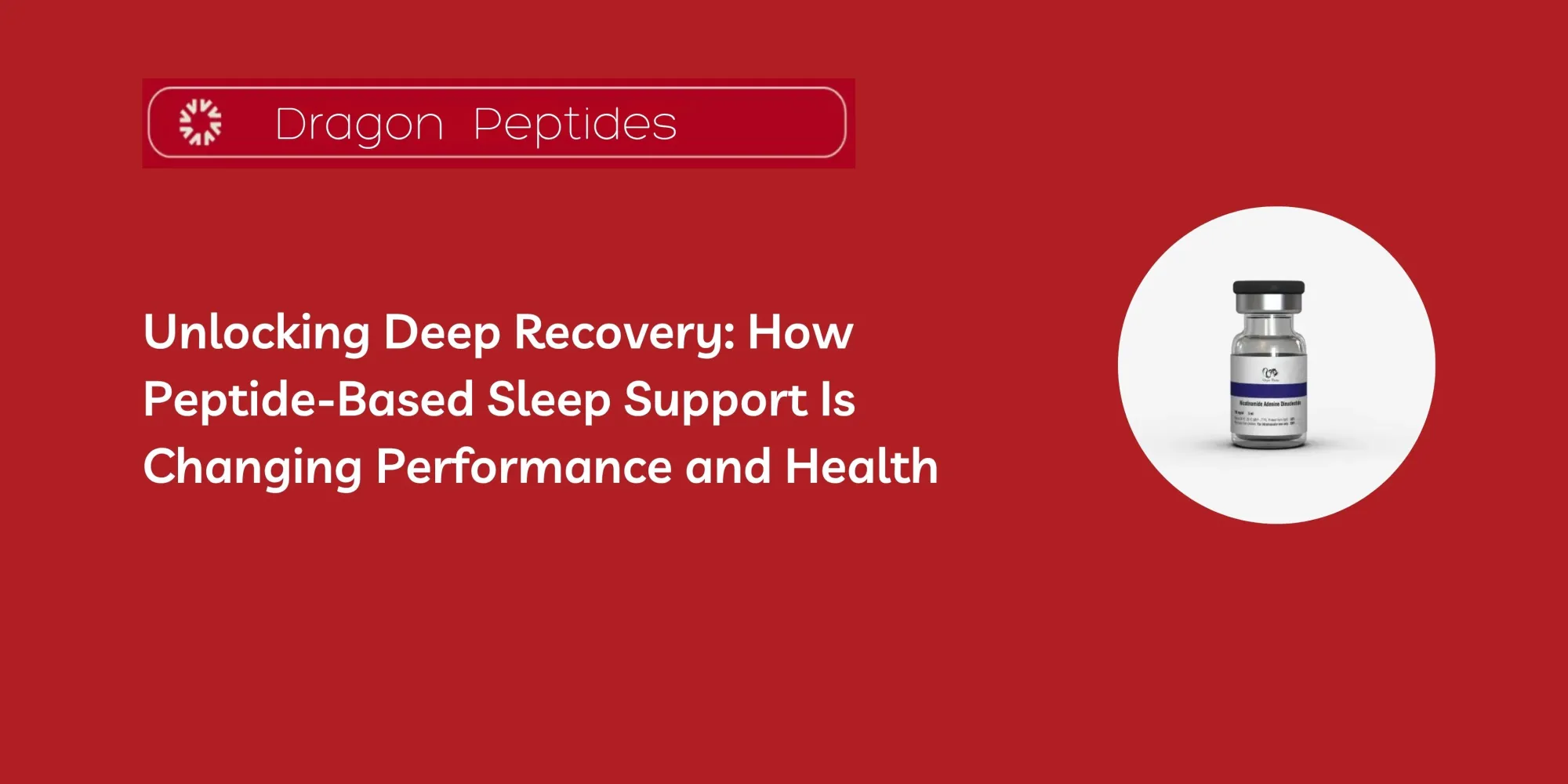 Unlocking Deep Recovery: How Peptide-Based Sleep Support Is Changing Performance and Health