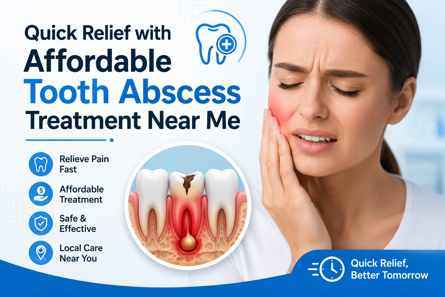 Quick Relief with Affordable Tooth Abscess Treatment Near Me