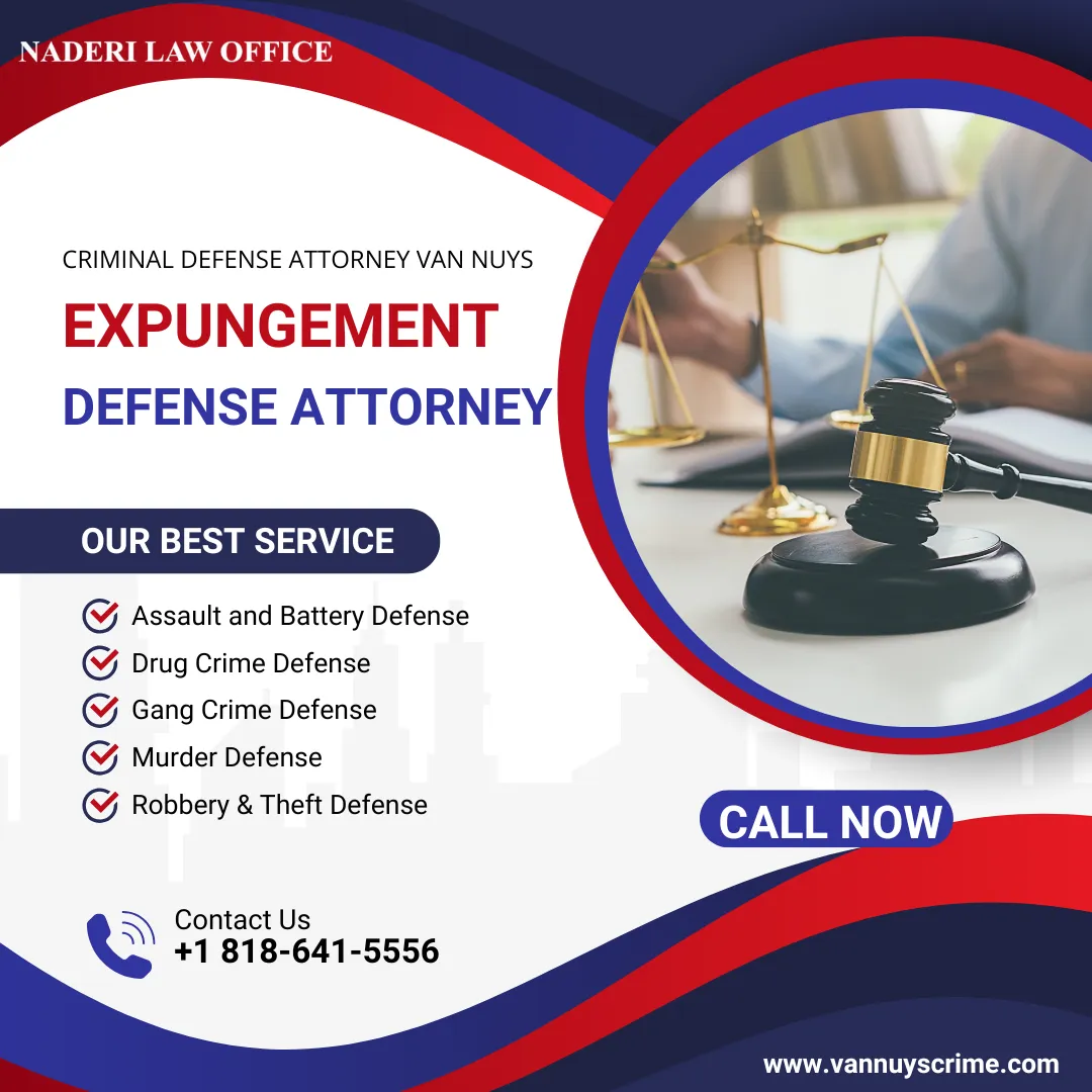 Why Do You Need an Expungement Attorney Van Nuys to Clear Your Criminal Record?
